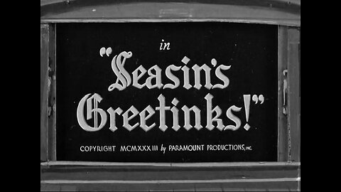 Popeye the Sailor - Seasin's Greetinks! (1933)