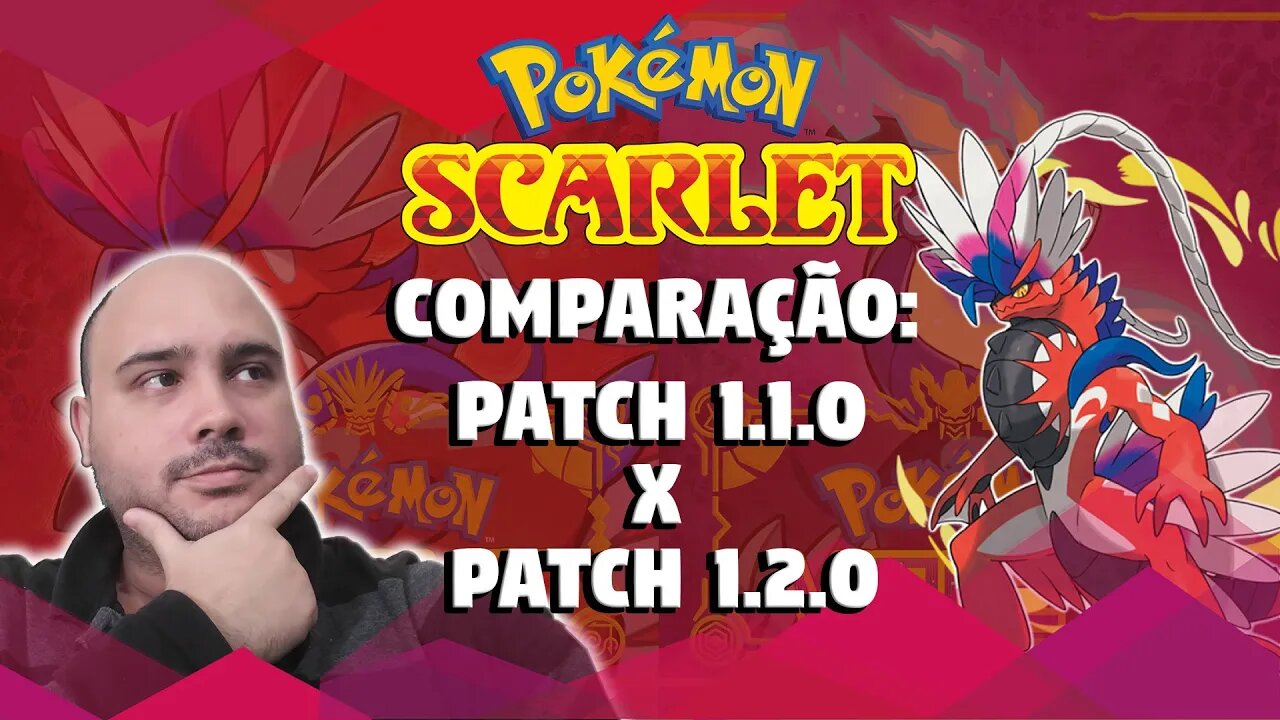 POKÉMON SCARLET: COMPARAÇÃO PATCH 1.1.0 x 1.2.0 - SERÁ QUE TEVE MELHORA NO FPS?