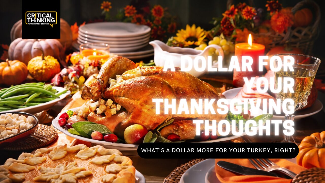 A Dollar for Your Thanksgiving Thoughts | 11/24/21