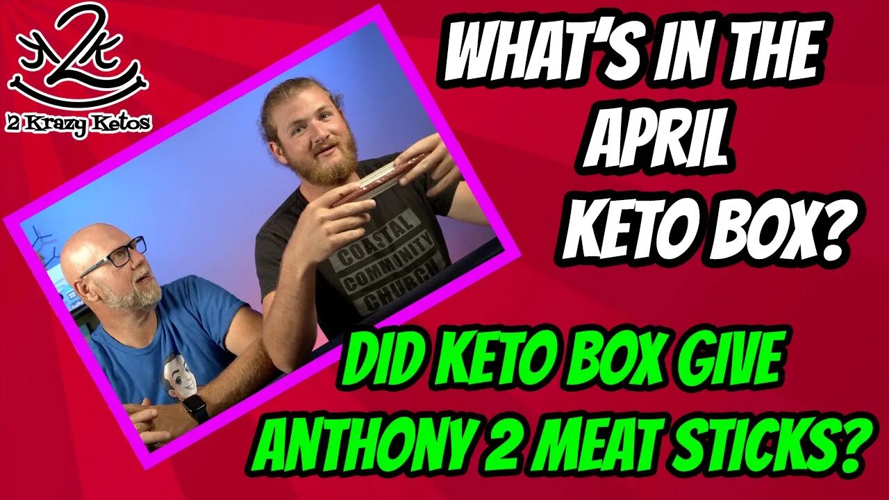 What's in the April 2021 Keto Box | Eating all the stuff