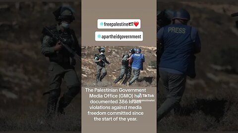 How Israel Committed 386 Media Violations So Far In 2023