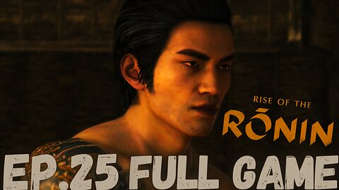 RISE OF RONIN Gameplay Walkthrough EP.25- A Debt To Repay FULL GAME