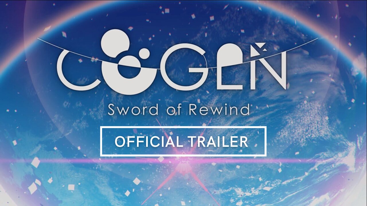 CoGen Sword of Rewind Official Trailer