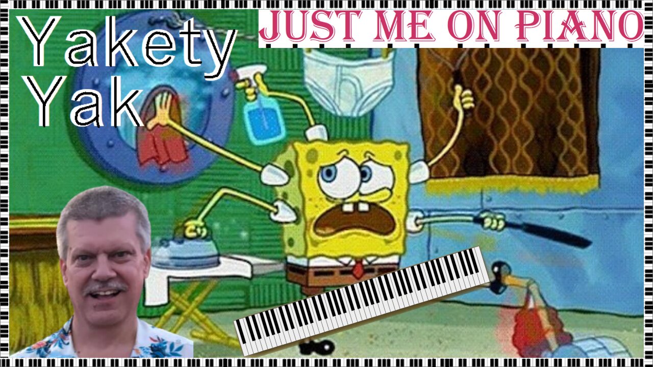 Goofy pop song - Yakety Yak (the Coasters) covered by Just Me on Piano / Vocal