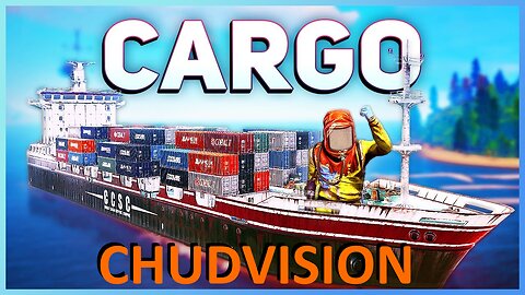 Chudvision Rust - Taking Cargo Is So EZ!