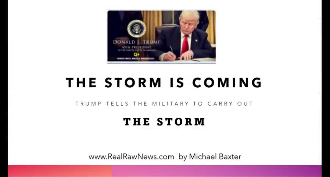 The Storm is Here