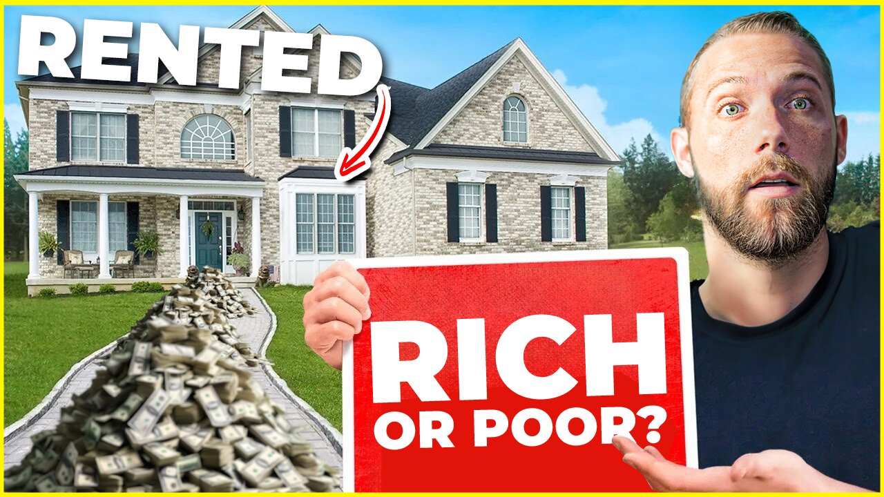 Why Millionaires RENT Instead of Buy