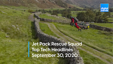 Top Tech Headlines | 9.30.20 | Jet Packs To The Rescue