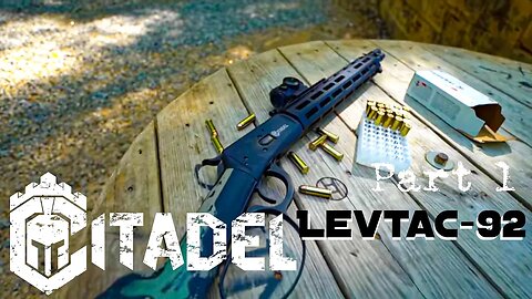 Citadel LevTac - 92 First Look