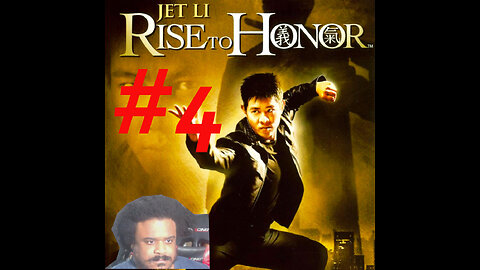 Jet Li: Rise to Honor Part 4 LIVE