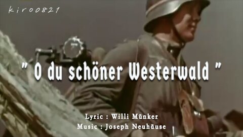 [ German marching song] O du schöner Westerwald Ger/Eng Lyrics