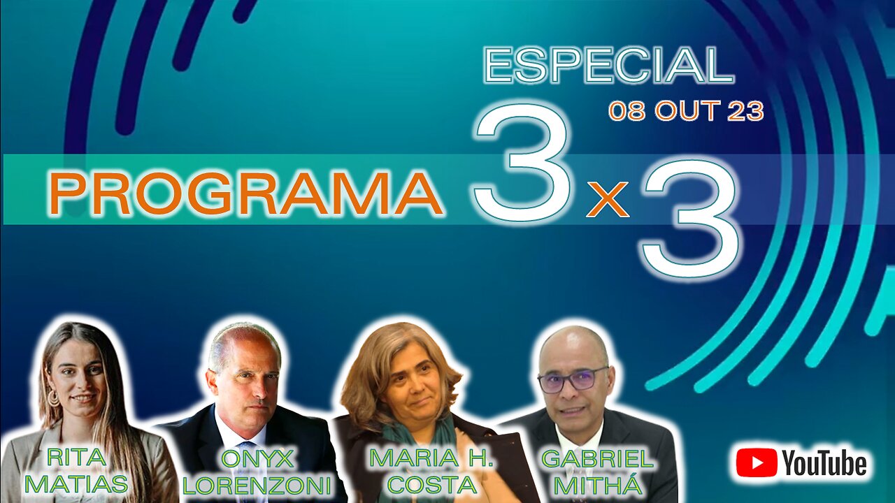 🎙️Programa 3x3 ESPECIAL, com Rita Matias, Onyx Lorenzoni, Helena Costa e Gabriel Mithá (09/10/2023)