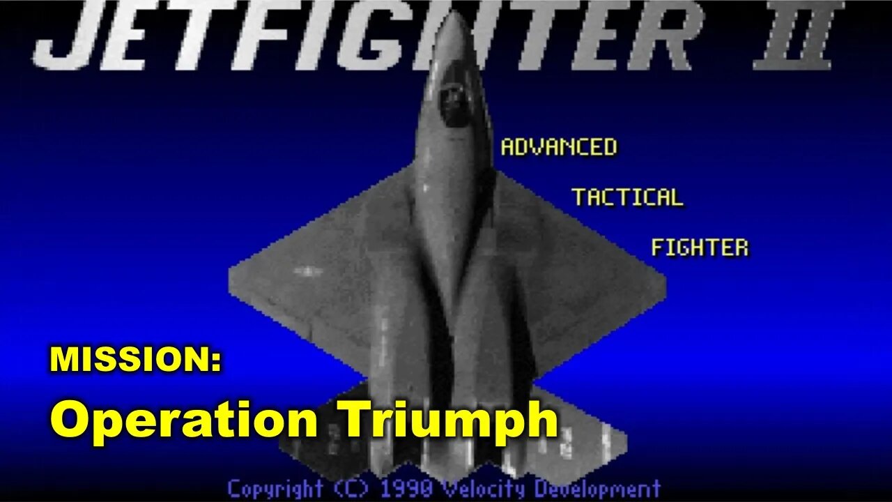 Jetfighter II (1990) - Sector: 3 - Mission (24/24): Operation Triumph