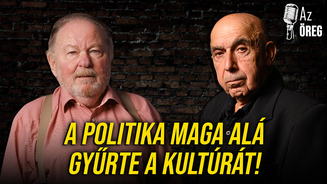 A politika maga alá gyűrte a kultúrát! – Alexa Károly és az Öreg