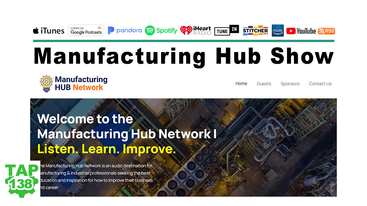 Manufacturing Hub co-host Dave Griffith Interview