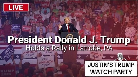 TRUMP LIVE IN LATROBE, PA WATCH PARTY - 10/19/24