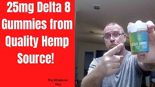 25mg Delta 8 Gummies from Quality Hemp Source!