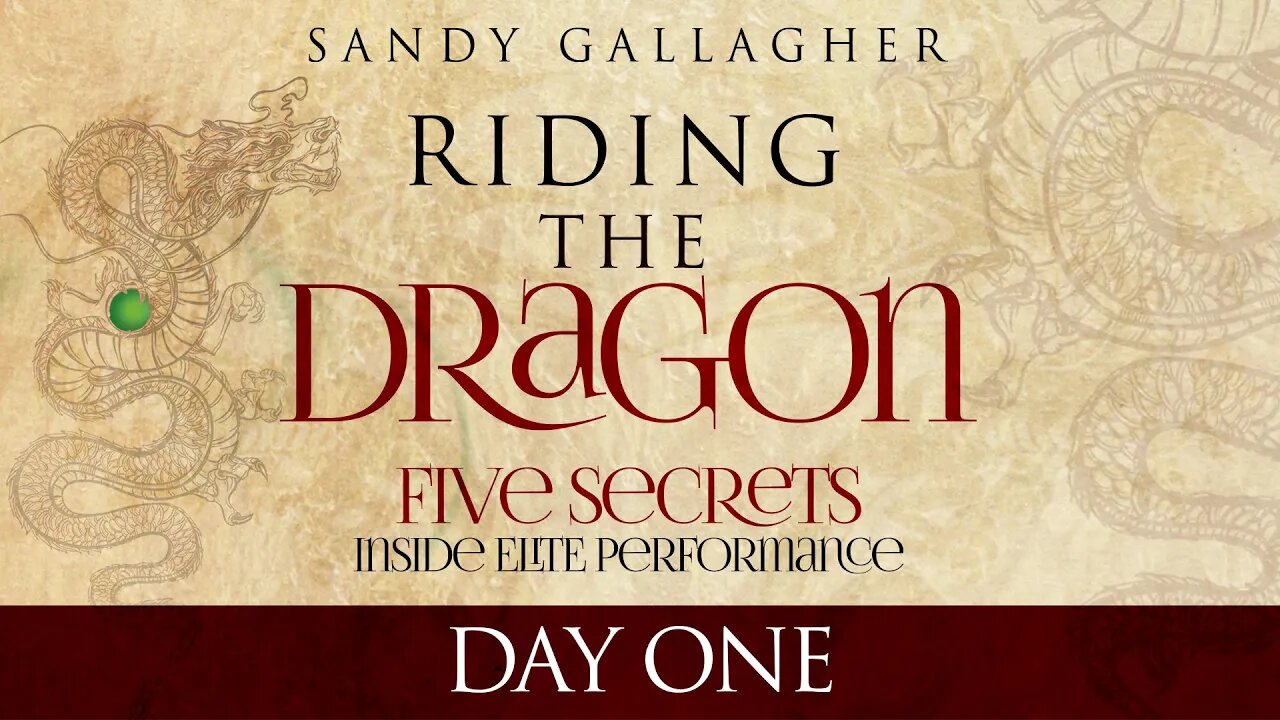 Day 1 - Riding The Dragon with Sandy Gallagher | Proctor Gallagher