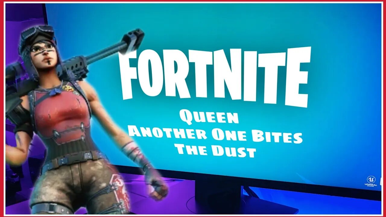 Another One Bites The Dust (Fortnite Chapter 4)