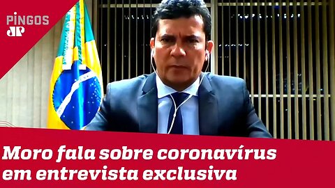 EXCLUSIVO: Sergio Moro fala à Jovem Pan sobre pandemia do coronavírus