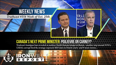 IWR News for October 25th | Canada’s Next PM: Poilievre or Carney?