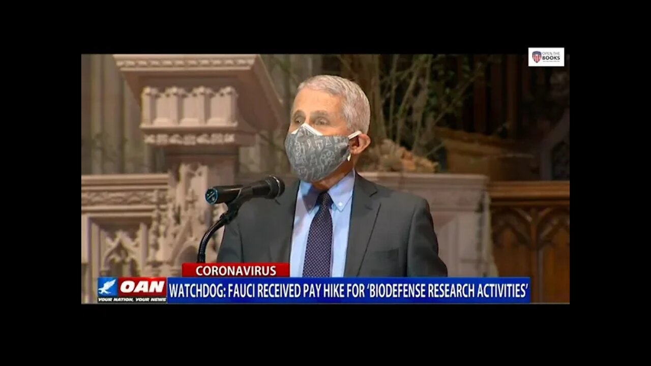 One America News: Fauci Received Pay Hike For ‘Biodefense Research Activities’