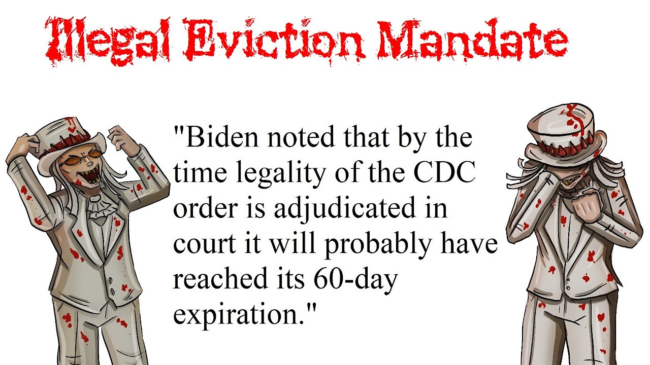 ILLEGAL EVICTION MANDATE!!!! (Biden illegally extends eviction moratorium after Congress fails)