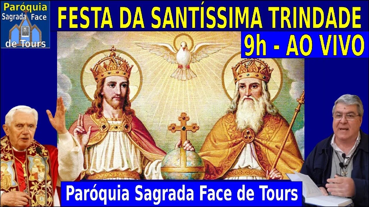 AO VIVO - FESTA DA SANTÍSSIMA TRINDADE