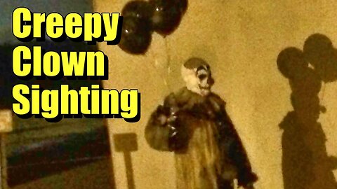 Creepy Clown Sightings