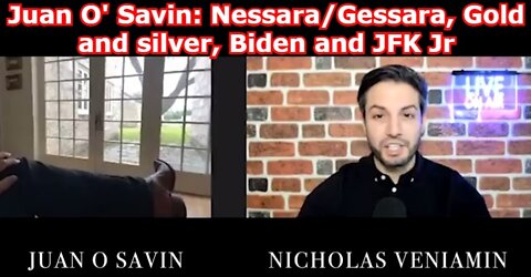 Juan O' Savin & Nicholas Veniamin: Nessara/Gessara, Gold and silver, Biden and JFK Jr. A must See!!!