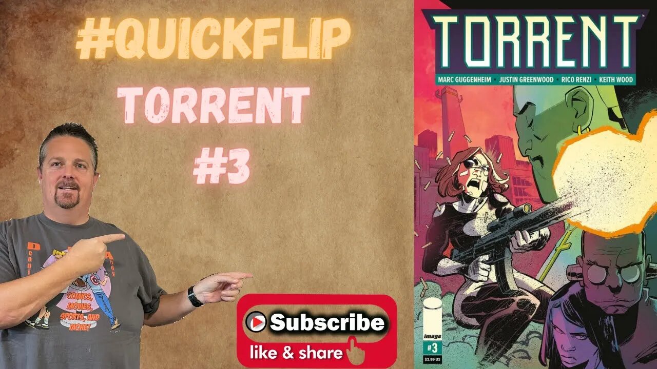 Torrent #3 Image Comics #QuickFlip Comic Book Review Marc Guggenheim,Justin Greenwood #shorts