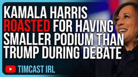 Kamala Harris ROASTED For Having Smaller Podium Than Trump During Debate