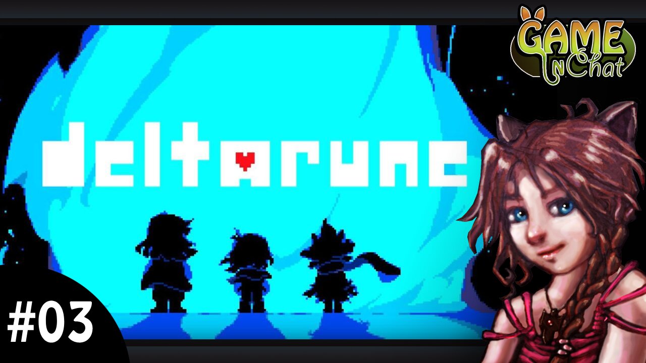 Deltarune Demo #03 💮