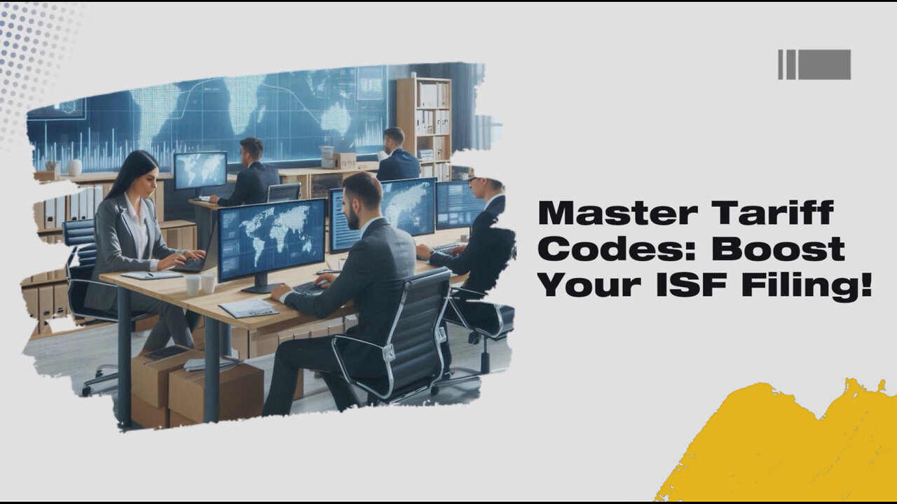 Demystifying Tariff Codes: The Key to Accurate Importer Security Filings
