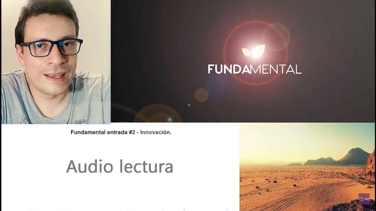 Audio lectura Fundamental No 2 Fundamental: ¿Qué es la innovación? EN ESPAÑOL