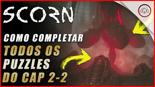 Scorn, Como completar todos os puzzles do cap 2-2 | Super dica