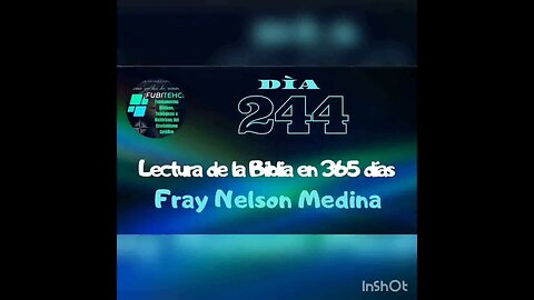 - DÍA 244 - Lectura de la Biblia en un año. Por: Fray Nelson Medina.