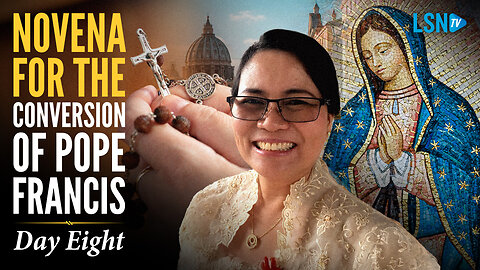 Day 8: Ana Licup prays novena for the conversion of Pope Francis