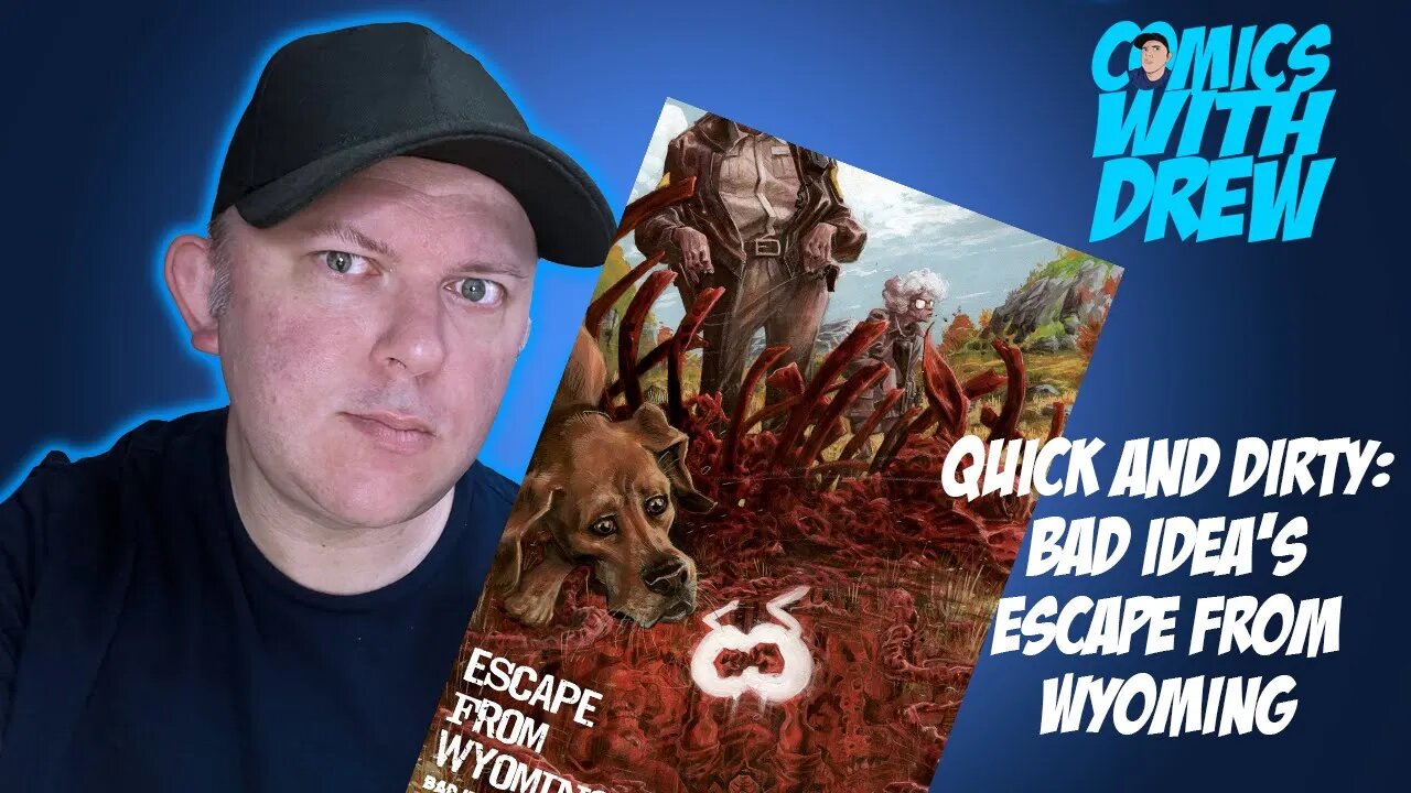 Quick and Dirty Review: Bad Idea's Escape From Wyoming #1 is Highly Recommended