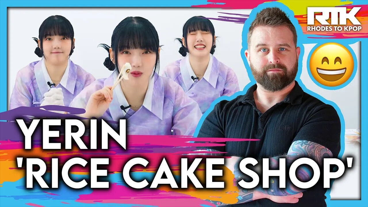 YERIN (예린) - 'Rice Cake Shop' (Reaction)