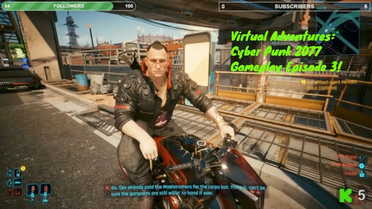 Virtual Adventures: Cyber Punk 2077 Gameplay Episode 3!