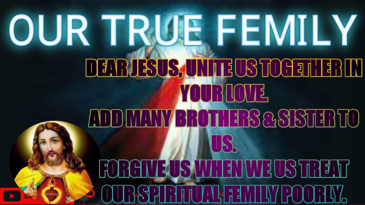 Our True Family | Listen to God's Message Today | God Help You Prayer Hi Dear Friends