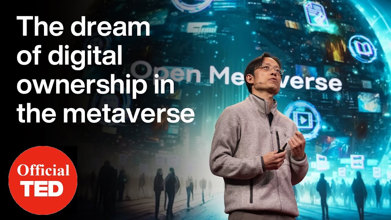 Web3 The Dream of Digital Ownership, Powered by the Metaverse _ Official TED