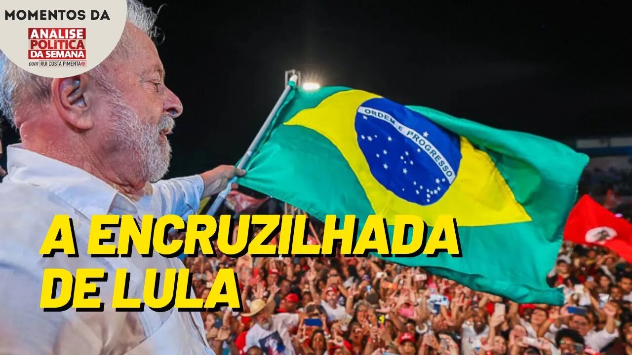 O governo Lula caminha para uma encruzilhada | Momentos da Análise Política da Semana