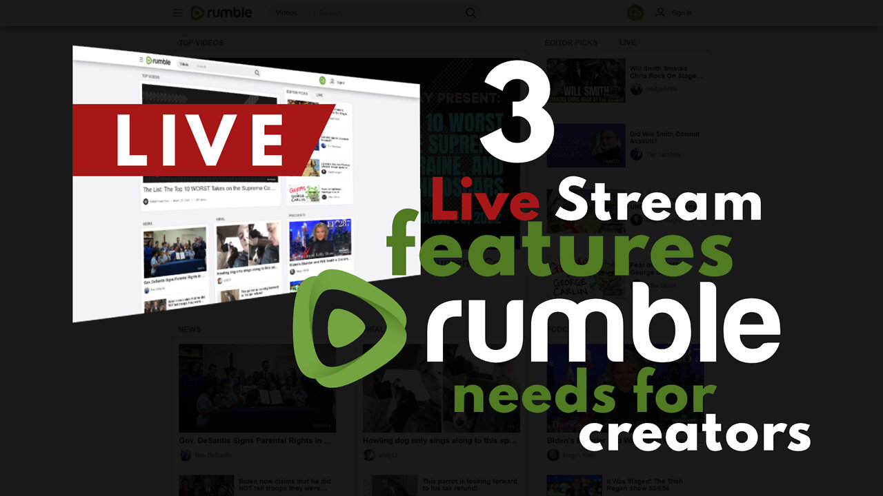 3 Live Stream Features Rumble Needs