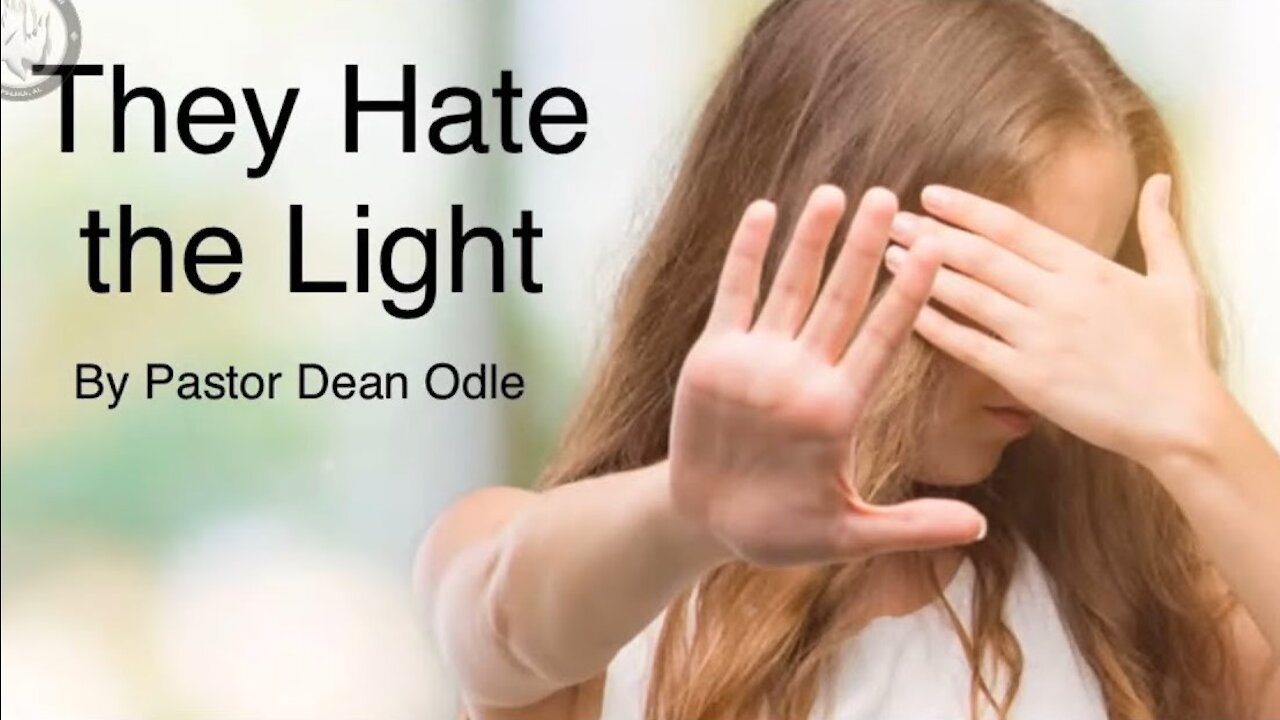 They Hate the Light