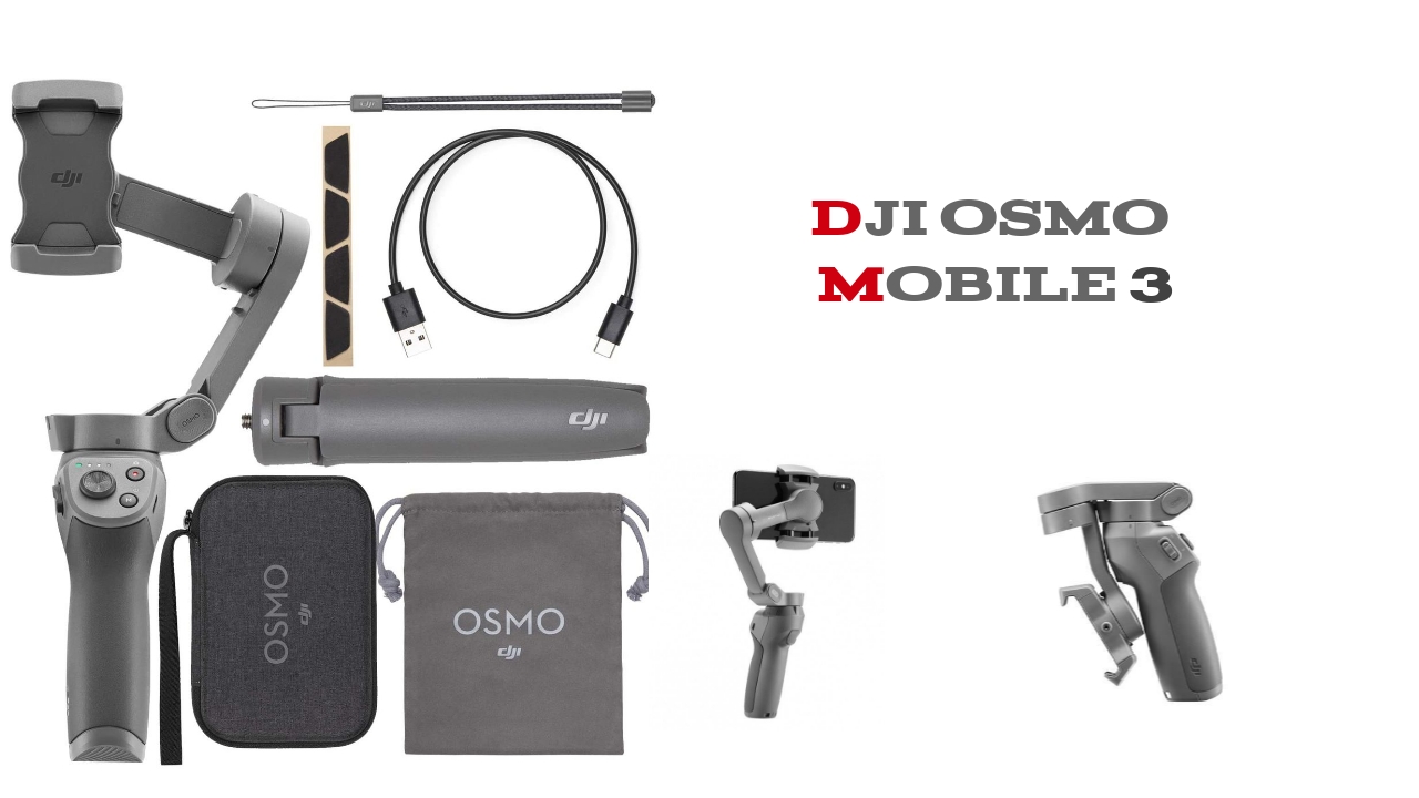 Dji Osmo Mobile 3