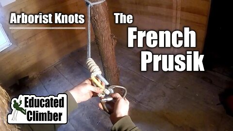 French Prusik | Arborist Knots | Climbing, Rigging