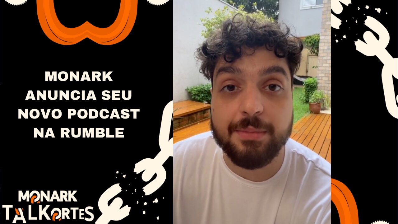 Monark anuncia seu novo podcast no rumble