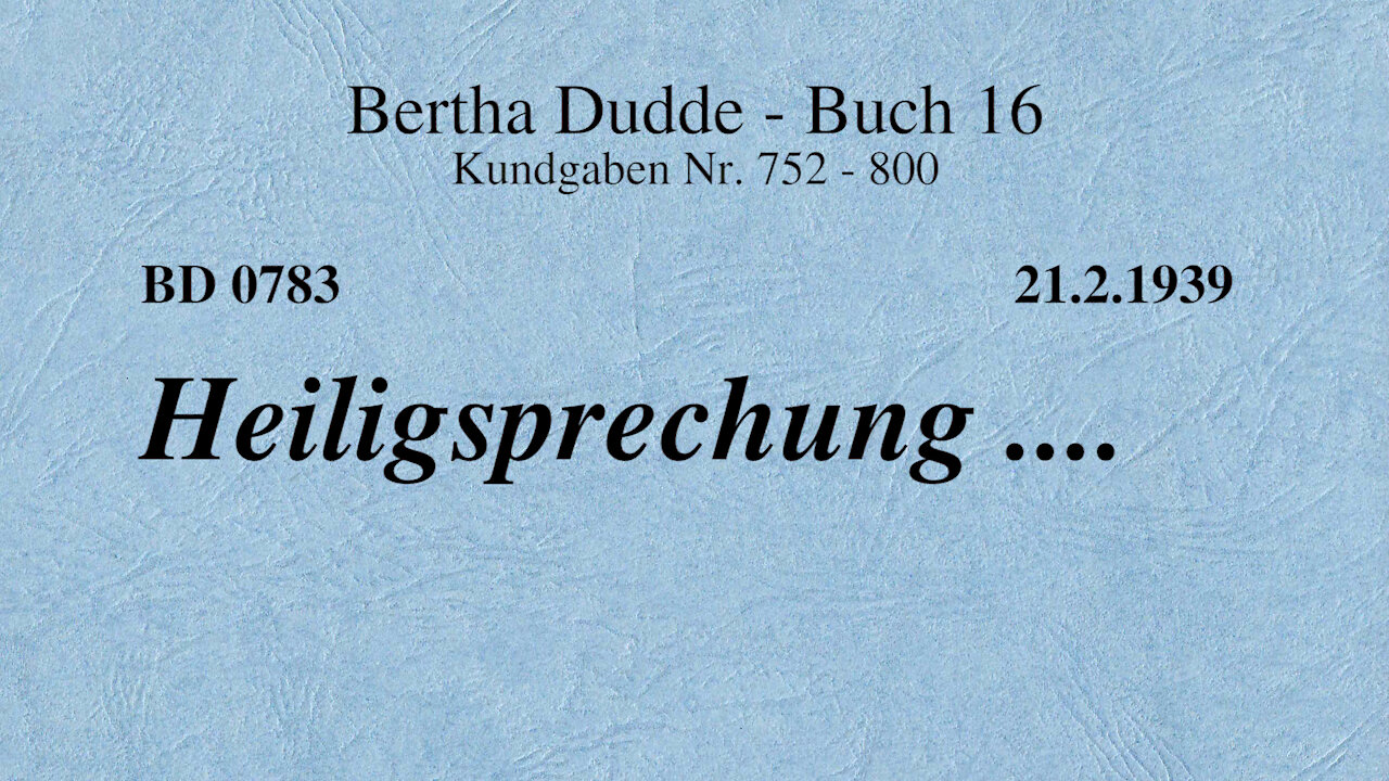 BD 0783 - HEILIGSPRECHUNG ....